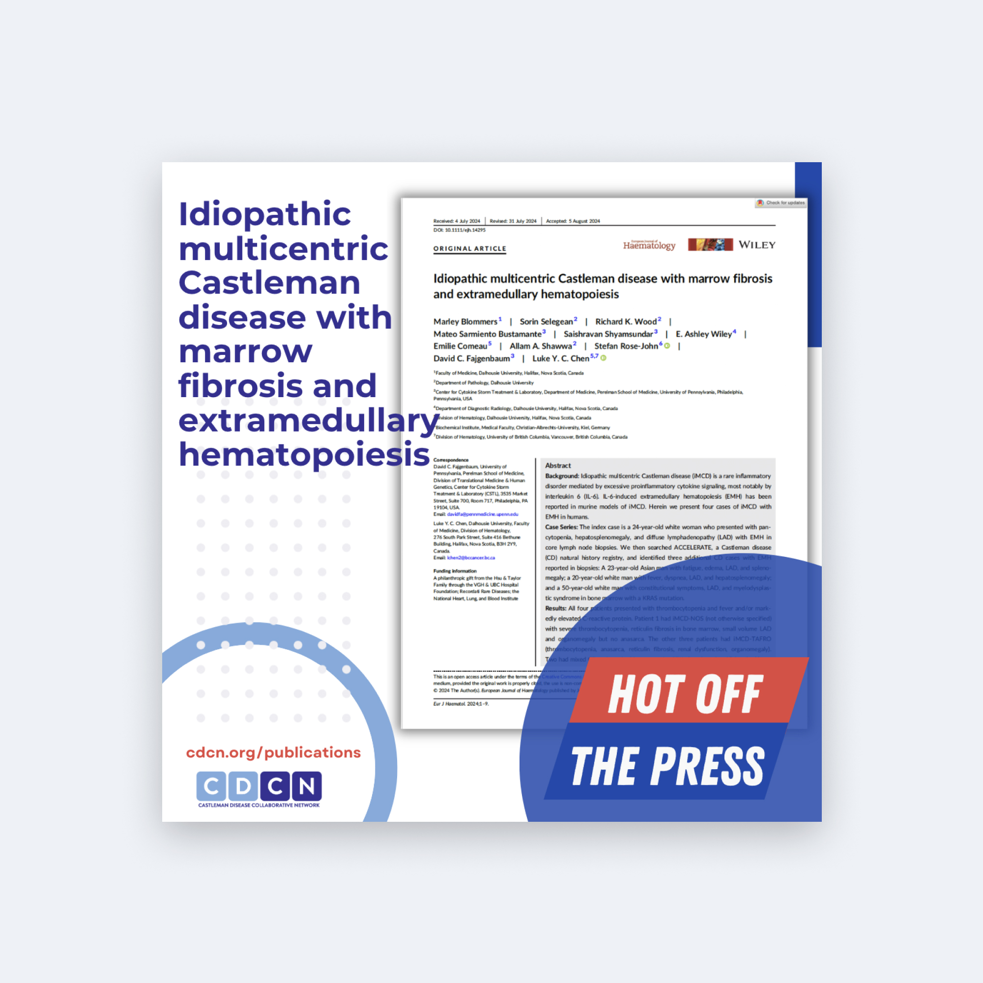 Idiopathic multicentric Castleman disease with marrow fibrosis and extramedullary hematopoiesis